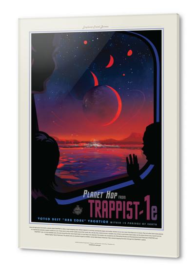 Planet hop from TRAPPIST-1e Acrylic prints by Space Travel