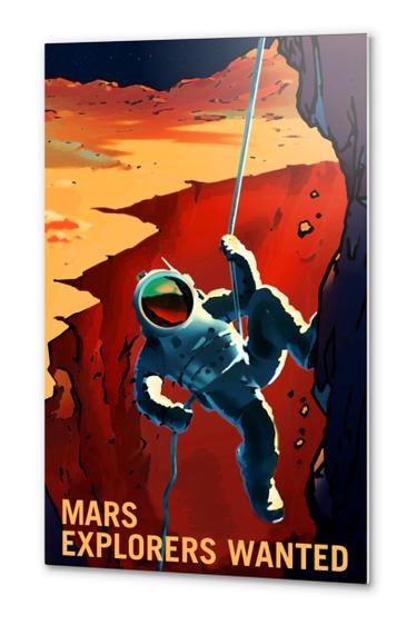 Explorers Wanted on the Journey to Mars - NASA KSC Space Tourism Poster Metal prints by Space Travel