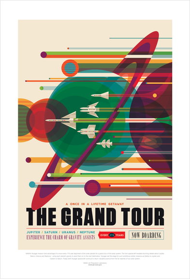 The Grand Tour: A Once in a Lifetime Getaway - NASA JPL Space Tourism Poster Art Print by Space Travel