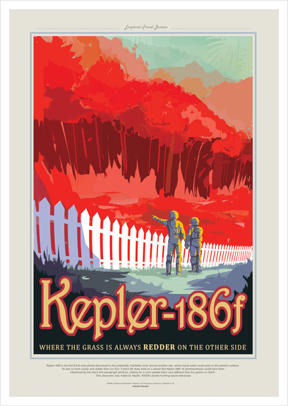 Kepler-186f - Where the Grass is Always Redder on the Other Side - NASA JPL Space Travel Poster Art Print by Space Travel