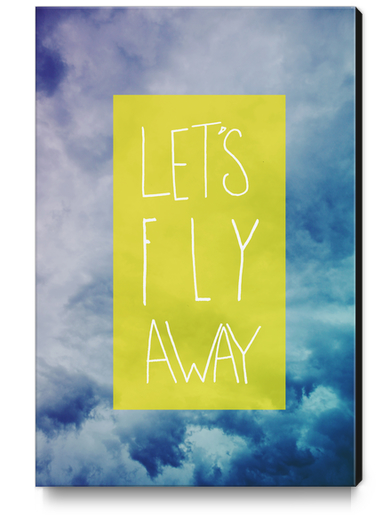 Fly Away Canvas Print by Leah Flores