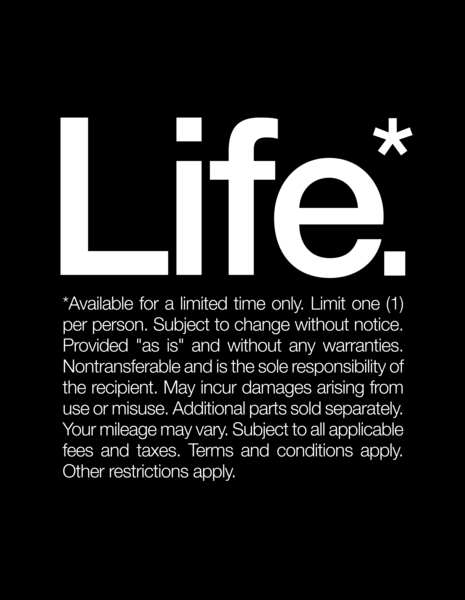 Life.* Available for a limited time only. by WORDS BRAND