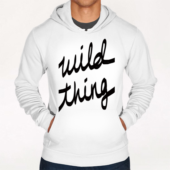 Wild Thing Hoodie by Leah Flores