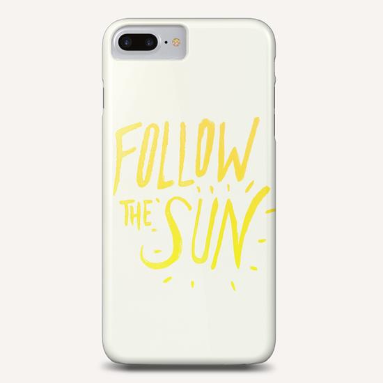 Follow The Sun Phone Case by Leah Flores